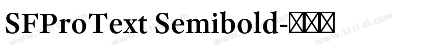 SFProText Semibold字体转换